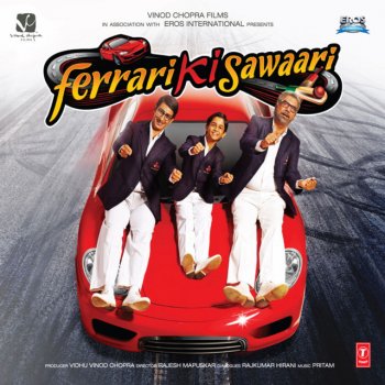 Pritam feat. Shaan, Boman Irani & Aayush Phukan Ferrari Ki Sawaari