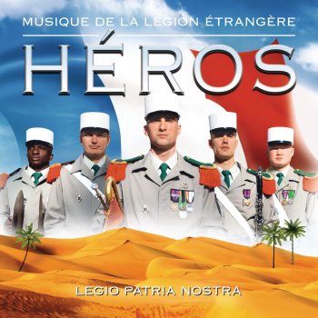 Musique de la Légion Étrangère & Émile Lardeux Le boudin
