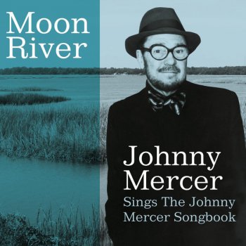 Johnny Mercer One For My Baby