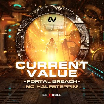 Current Value feat. Abis Portal Breach