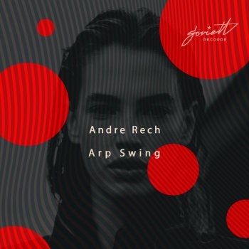 André Rech Arp Swing (Ivan Starzev Vox Mix)