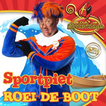 Sportpiet feat. De Club Van Sinterklaas Roei De Boot