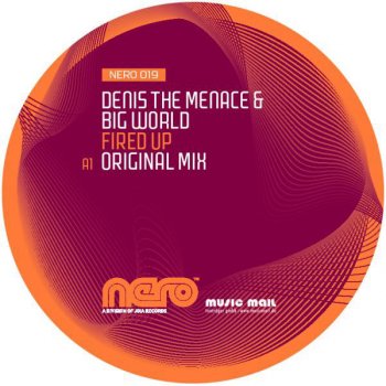 Denis the Menace feat. Big World Fired Up