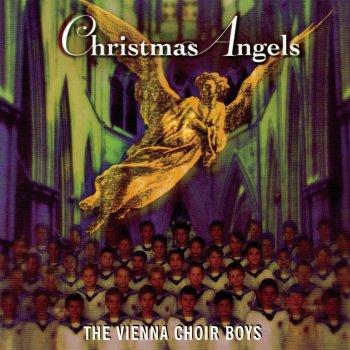 Vienna Boys' Choir Joy To The World
