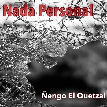 Ñengo El Quetzal feat. Sonik 420 Bandidos