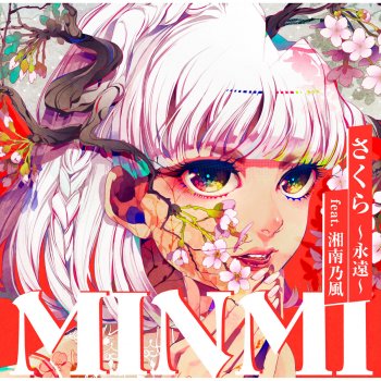 MINMI feat. Shonan No Kaze SAKURA EIEN - Tachytelic Remix