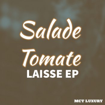 Salade Tomate Water (Groovy Mix)