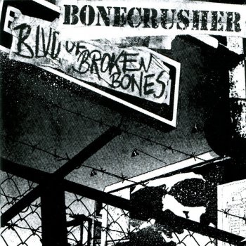 Bonecrusher Don't Give Up on Me
