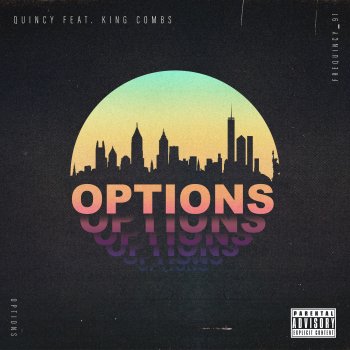 Quincy feat. King Combs Options