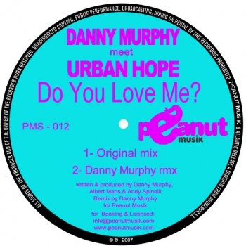 Danny Murphy feat. Urban Hope Do You Love Me? - Original Mix