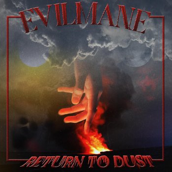 Evilmane Return To Dust