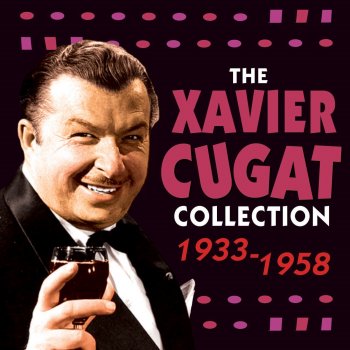 Xavier Cugat and His Orchestra Cherry Pink Apple Blossom White