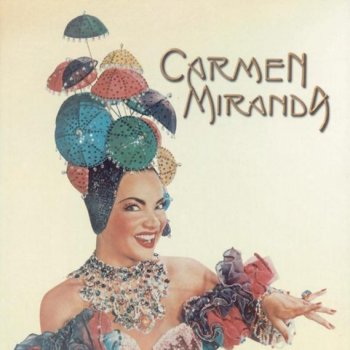 Carmen Miranda Bamboleô