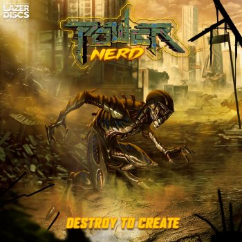 Powernerd feat. Baldocaster Destroy to Create - Baldocaster Remix