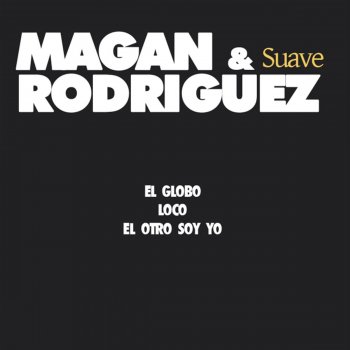 Juan Magan & Marcos Rodriguez feat. Sergio Pérez Merenguito