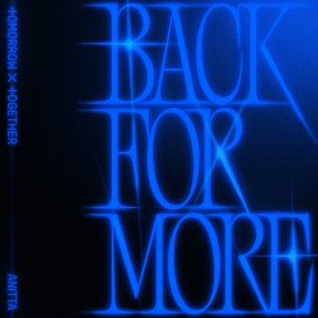 TOMORROW X TOGETHER Back for More (Performance Ver.)