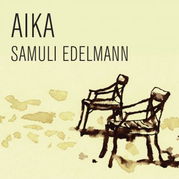 Samuli Edelmann Aika (Radio Edit)