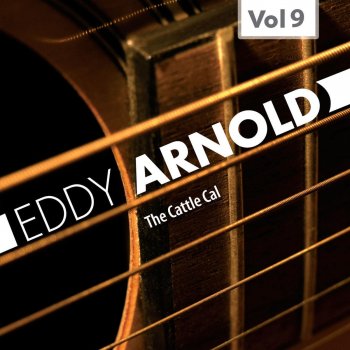 Eddy Arnold The Cattle Call (Version 1)