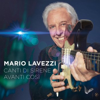 Mario Lavezzi Canti di sirene