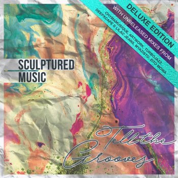 SculpturedMusic Sing My Blues (Album Mix)