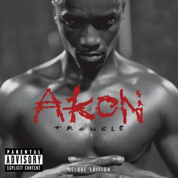 Akon Show Out (Explicit)