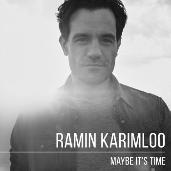 Ramin Karimloo Maybe It's Time (From "A Star Is Born")