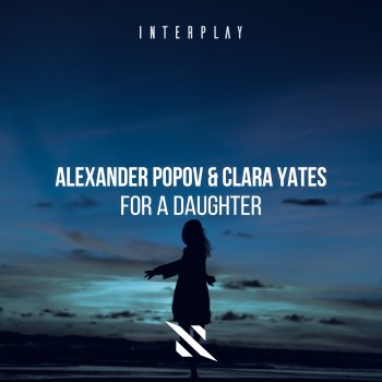 Alexander Popov For a Daughter (Extended Mix)