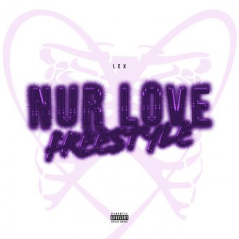 LEXIKA Nur Love Freestyle