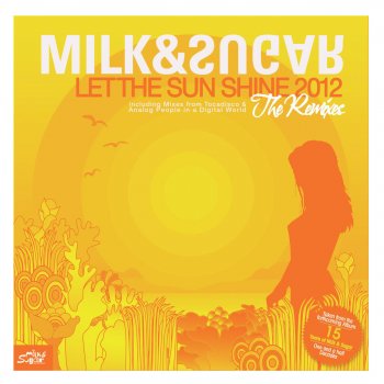 Milk & Sugar feat. Lizzy Pattinson Let The Sun Shine 2012 - Analog People In A Digital World Instrumental Remix