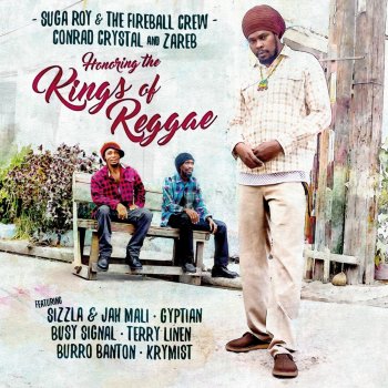 Suga Roy & The Fireball Crew feat. Zareb, Conrad Crystal & Busty Signal Shanty Town