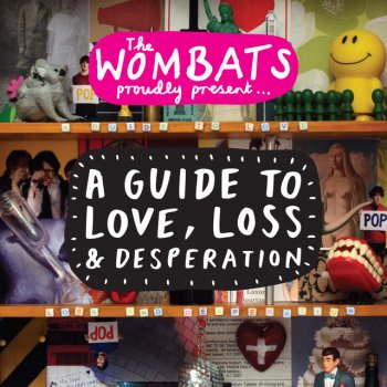 The Wombats Tales of Girls, Boys and Marsupials