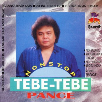 Pance Pondaag Yang Pertama Kali - Tebe Tebe