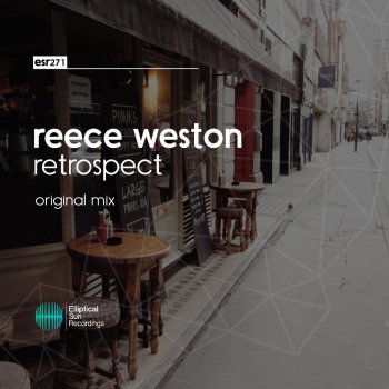 Reece Weston Retrospect