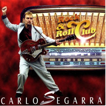 Carlos Segarra Rockin' Pneumonia & The Boogie Woogie Flu