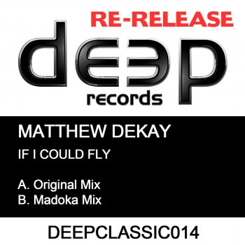 Matthew Dekay If I Could Fly (Madoka Mix)