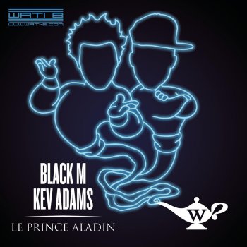 Black M feat. Kev Adams Le prince Aladin