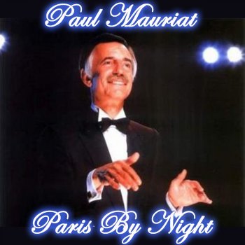 Paul Mauriat Medley: En Avril a Paris / L'aime des Poetes