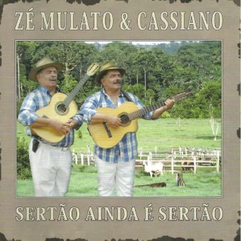 Zé Mulato & Cassiano Calçadão