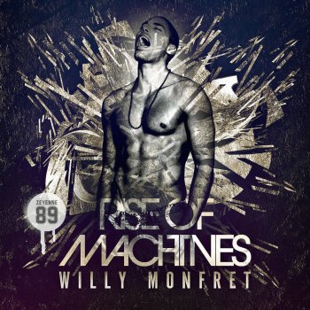 Willy Monfret Rise of Machines - Original Mix