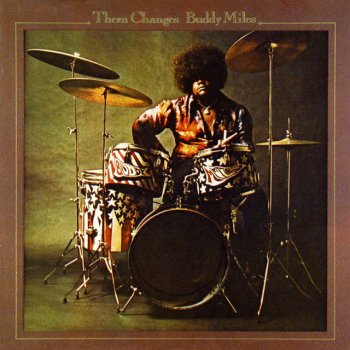 Buddy Miles Your Feeling Is Mine