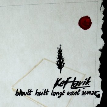 Kef Lavík (Heiðskírir Himnar)