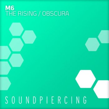 M6 The Rising (Original Mix)