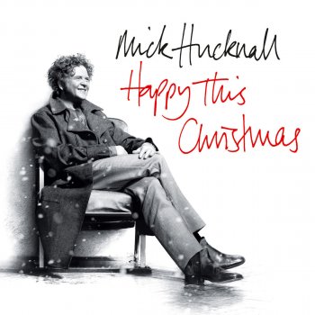 Mick Hucknall Happy This Christmas