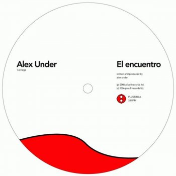 Alex Under El Encuentro
