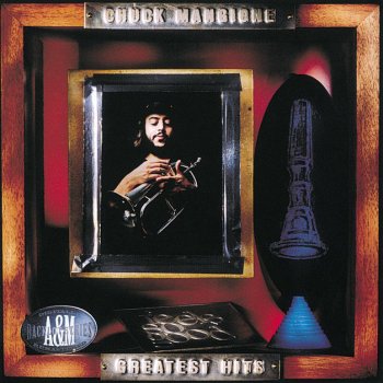 Chuck Mangione Hill Where The Lord Hides - Live At The American Hotel Ballroom/1980