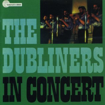 The Dubliners Home Boys Home (Live)