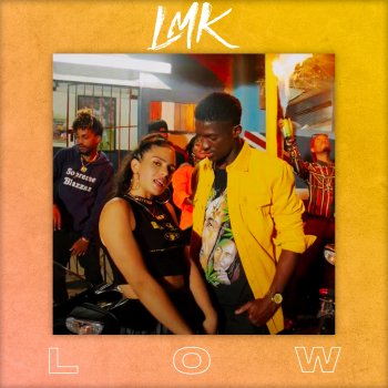 LMK Low