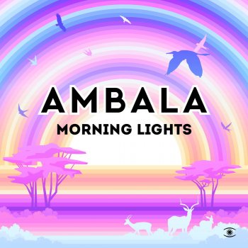 Ambala feat. Jonas Krag Morning Lights
