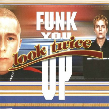 Look Twice Funk You Up - Club Remix 12"
