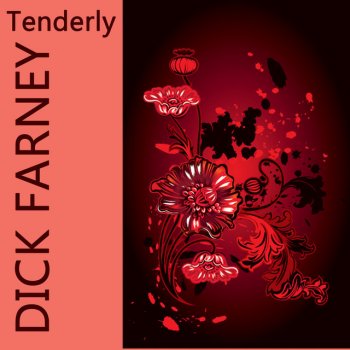 Dick Farney Tenderly